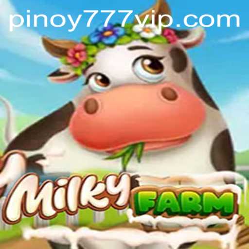 Exploring the Charming World of MilkyFarm: 777VIP Login and More