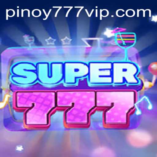 Exploring the Thrills of Super777: A Game of Chance and Strategy